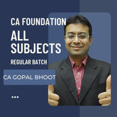 CA Foundation All Subjects Regular Batch by CA Gopal Bhoot | For Jan 26 & May 26 Exams